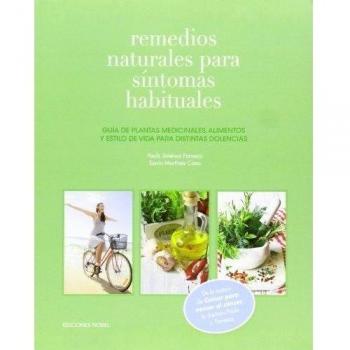 Remedios naturales para síntomas habituales (Tapa blanda).