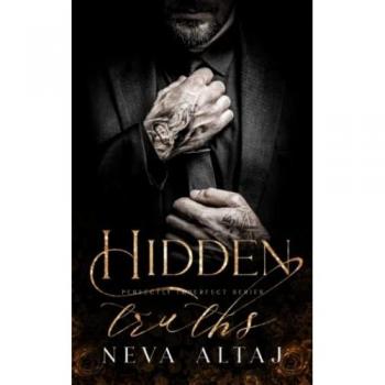 Hidden Truths: A Broken Hero Mafia Romance (Perfectly Imperfect, Band 3)