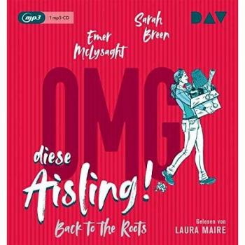 OMG, diese Aisling! Back to the Roots: Lesung mit Laura Maire