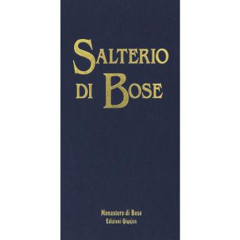 Salterio di Bose. Salmi e cantici biblici