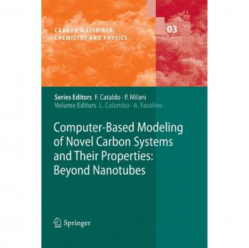 Computer-Based Modeling of Novel Carbon Systems and Their Properties: Beyond Nanotubes
