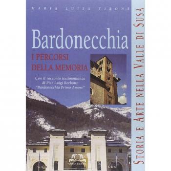 Bardonecchia: i percorsi della memoria