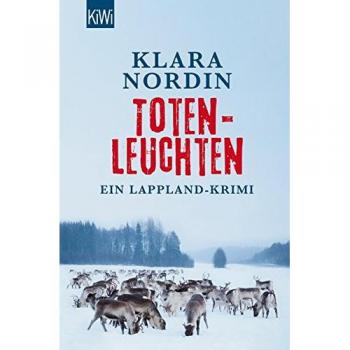 Totenleuchten: Ein Lappland-Krimi
