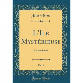 L'Ile Mystérieuse, Vol. 2: L'Abandonné