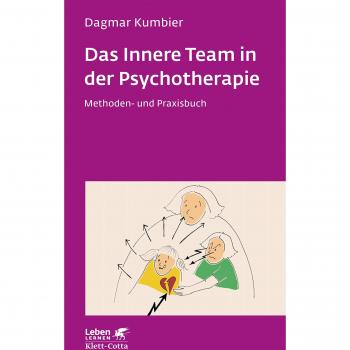 Kumbier, Dagmar: Das Innere Team in der Psychotherapie