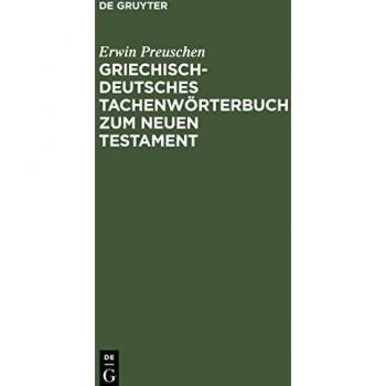 Griechisch-deutsches Tachenwörterbuch zum Neuen Testament