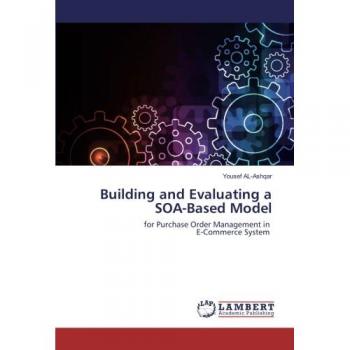 Building and Evaluating a SOA-Based Model
