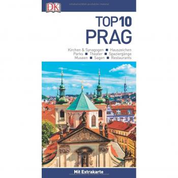 Top Reiseführer 10 Prag: mit Extrakarte und kulinarischem Sprachführer zum Herausnehmen (TOP 10)
