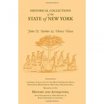 HISTORICAL COLLECTIONS of the STATE of NEW YORK (Empire State Historical Publications Series,, Band 83)