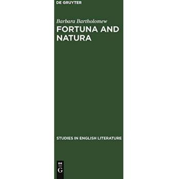 Fortuna and natura: A reading of three Chaucer narratives