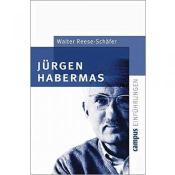Walter Reese-Schäfer Jürgen Habermas (Campus Einführungen)