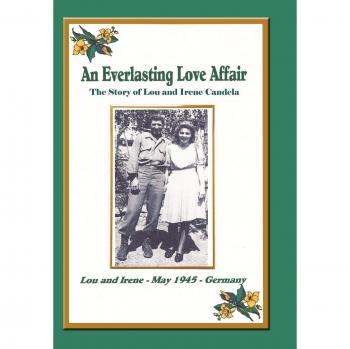 An Everlasting Love Affair: The Story of Lou and Irene Candela