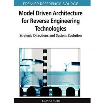 Model Driven Architecture for Reverse Engineering Technologies