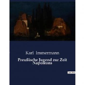 Preußische Jugend zur Zeit Napoleons