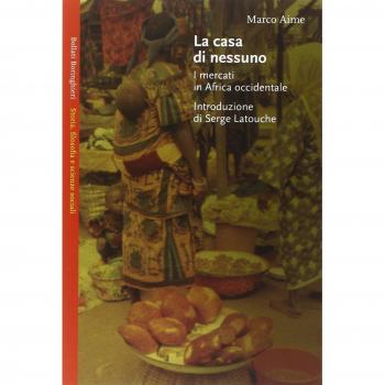 La casa di nessuno. I mercati in Africa occidentale