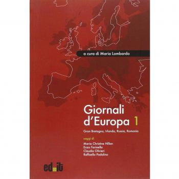 Giornali d'Europa. Gran Bretagna, Irlanda, Russia, Romania