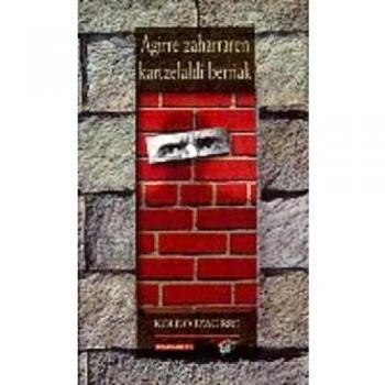 Agirre zaharraren kartzelaldi berriak