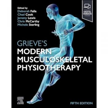 Deborah Falla Grieve's Modern Musculoskeletal Physiotherapy