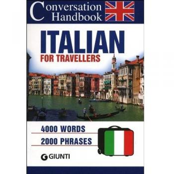 Italian for travellers. Conversation Handbook