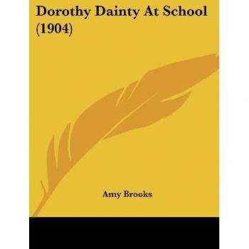 Dorothy Dainty At School (1904)