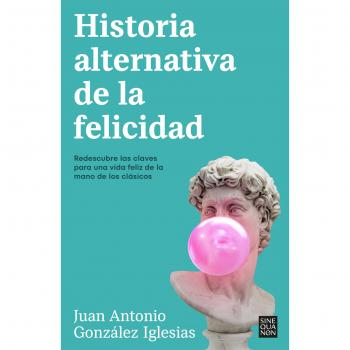 Historia alternativa de la felicidad