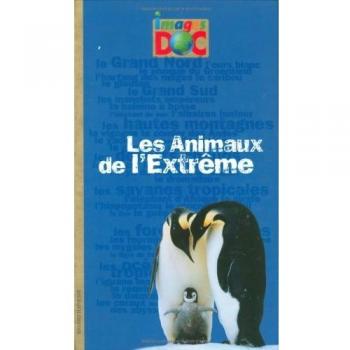 ANIMAUX DE L'EXTREME