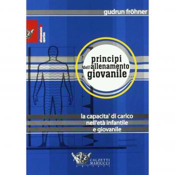 Principi dell'allenamento giovanile. La capacità di carico in età infantile e giovanile