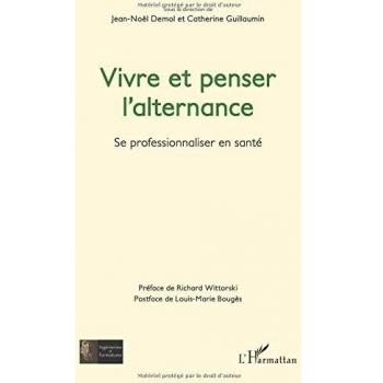 Vivre et penser l'alternance