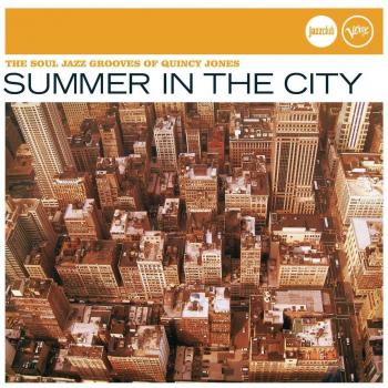 Quincy Jones Summer In The City (Jazz Club)