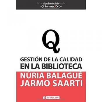 Gestión de la calidad en la biblioteca