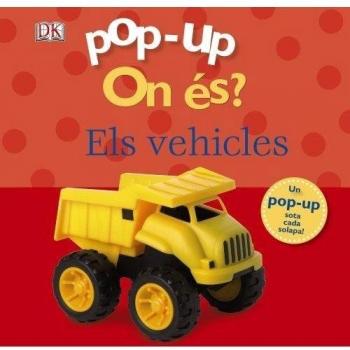 Pop-up On és? Els vehicles (Tapa dura).