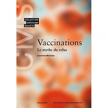 Vaccination : Le Mythe du Refus