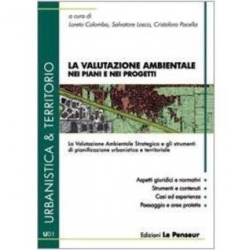 La valutazione ambientale nei piani e nei progetti