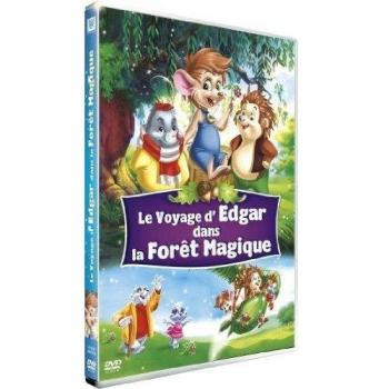 Le Voyage D'edgar Dans La Forêt Magique