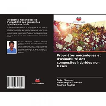 Propriétés mécaniques et d'usinabilité des composites hybrides non tissés