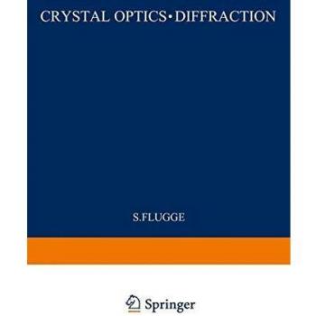 Kristalloptik · Beugung / Crystal Optics · Diffraction (Handbuch der Physik Encyclopedia of Physics, 5 / 25 / 1)