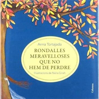 Rondalles meravelloses que no hem de perdre