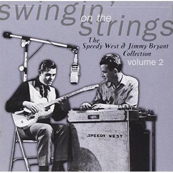 Speedy West & Jimmy Bryant: Swingin’ on the Strings (Razor & Tie ’99, USA)