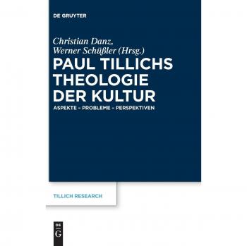 Paul Tillichs Theologie der Kultur