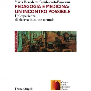 Pedagogia e medicina: un incontro possibile. Un'esperienza di ricerca in salute mentale