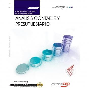 CUADERNO DEL ALUMNO ANÁLISIS CONTABLE Y PRESUPUESTARIO. MF0498_3. CERTIFICADOS DE PROFESIONALIDAD