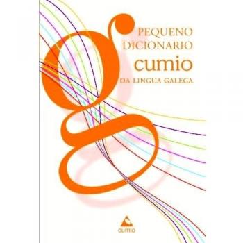 Pequeno Dicionario Cumio Da Lingua Galega