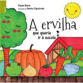 A ervilha que queria ir a escola