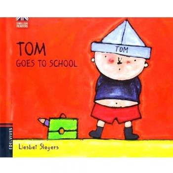 Tom Goes to School (Tapa dura).