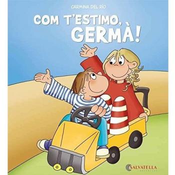 Com t'estimo, germà!