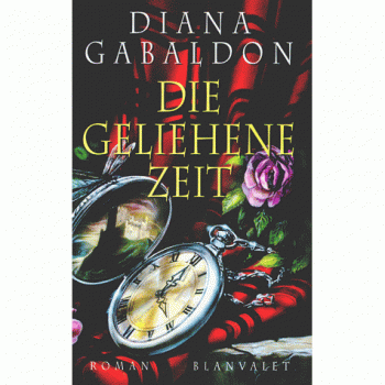 Diana Gabaldon Die Geliehene Zeit
