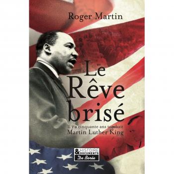 Le rêve brisé : L'assassinat de Martin Luther King