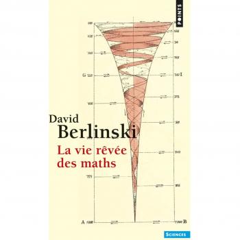 La Vie rêvée des maths ((Réédition))