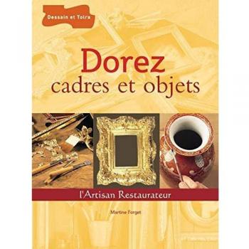 Dorez Cadres Et Objets