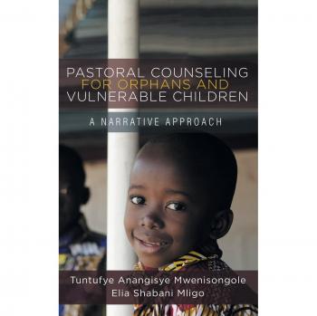 Pastoral Counseling for Orphans and Vulnerable Children